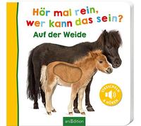 Hör mal rein, wer kann das sein? Auf der Weide