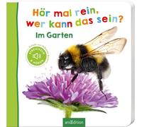 Hör mal rein, wer kann das sein? - Im Garten: Streicheln und hören