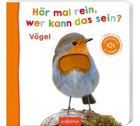 Hör mal rein, wer kann das sein? - Vögel: Streicheln und hören