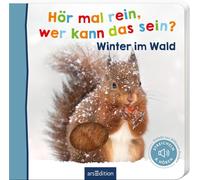 Hör mal rein, wer kann das sein? - Winter im Wald: Streicheln und hören