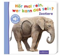 Hör mal rein, wer kann das sein? - Zootiere (Board book)