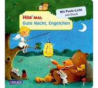 Hör mal (Soundbuch): Mach mit - Pust aus: Gute Nacht, Engelchen: Zum Hören, Auspusten und Mitmachen ab 2 Jahren. Mit Puste-Licht und Musik für eine Gute Nacht