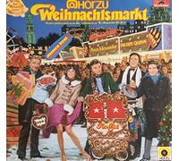 Hör Zu Weihnachtsmarkt - James Last, Peter Alexander, Wencke Myhre, Karel Gott, Freddy Quinn.. / Vinyl record [Vinyl-LP]