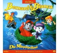 Hörspiel - Bernhard & Bianca: die Mäusepolizei