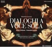 Hofbauer/Ensemble &Cetera - VARIOUS:DIALOGHI A VOCE SOLA