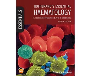 Hoffbrand's Essential Haematology, 8th Edition