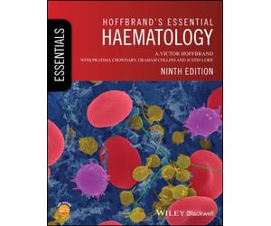 HOFFBRANDS ESSENTIAL HAEMATOLOGY by Victor Royal Free Hospital, London