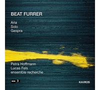 Hoffmann/Fels/Ensemble Recherche - Aria, Solo, Gaspra