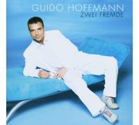 Hoffmann, Guido - Zwei Fremde