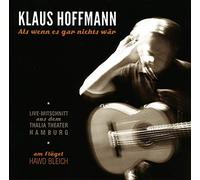Hoffmann, Klaus - Als Wenn Es Gar Nichts Wär