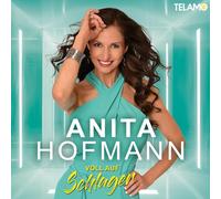 Hofmann, Anita - Voll auf Schlager