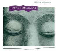 Hofmann, Holly - Tales of Hofmann
