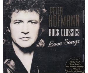 Hofmann,Peter - Rock Classics: Love Songs