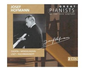 Hofmann (Pno) - Great Pianists of the 20th Century :Josef Hofmann