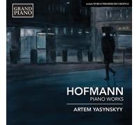 Hofmann / Yasynskyy,Artem - Piano Works [New CD]
