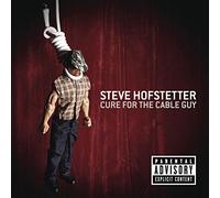Hofstetter, Steve - Cure for the Cable Guy (W/Dvd)