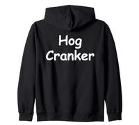 Hog Cranker Funny Biker Slang Motorcycle Riding Humor Gift Zip Hoodie