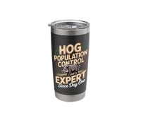 Hog Population Control Expert Since Day One Hog Hunting Stainless Steel Insulated Tumbler