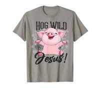 Hog Wild For Jesus Funny Pig T-Shirt