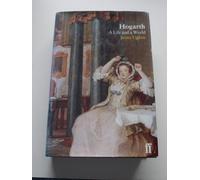 Hogarth: A Life and a World