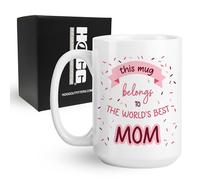 Hogg This Mug Belongs To The World's Best Mom, 15 oz Ceramic Cute Coffee Cup, World's Greatest Mom Coffee Mug, Mothers Day Gifts, Fun Birthday Gifts For Women