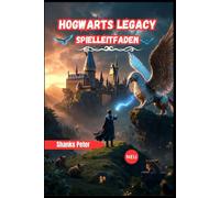 Hogwarts Legacy Spielleitfaden 2026