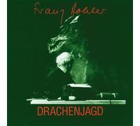 Hohler,Franz - Drachenjagd