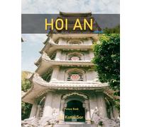 Hoi An: A Perfect Coffee Table Picture Book - Travel and Tourism lovers.