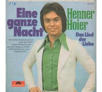 HOIER, HENNER - HOIER, HENNER / Eine ganze Nacht / Das Lied der Liebe / Filmmusik Deutsche Originalversion ( aus dem Film "Zwei Himmelhunde auf dem Weg zur Hölle" mit Bud Spencer und Terence Hill) / 1973 / Bildhülle / Polydor # 2041411 / Deutsche Pressung / 7" Vinyl Single Schallplatte
