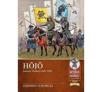 HOJO: Samurai Warlords 1487-1590: 20 (From Retinue to Regiment)