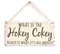 Hokey Cokey Is What It’s All About Sign, Pink Blossom Border