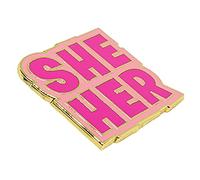 Hokum and Snark She Her Block Type Enamel Pronoun Pin Pink, black, yellow, white, 1.25 inches