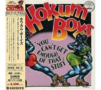 Hokum Boys - You Can T Get Enough of That S