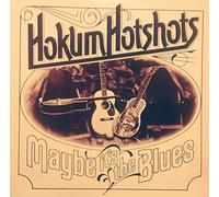 Hokum Hotshots - Maybe It's the Blues