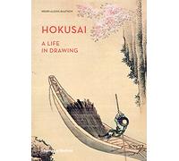 Hokusai : A Life in Drawing