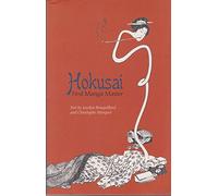 Hokusai, First Manga Master