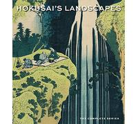 Hokusai's Landscapes: The Complete Series