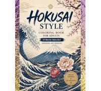 Hokusai Style Dragon Coloring Book for Adults | Japanese Myth & Stress Relief Art: Relaxing Japanese Mythical Dragon Designs Inspired by Traditional ... Book for Adults | Temples, Fuji & Nature)