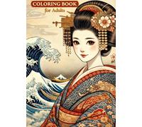 Hokusai Style Luxury Maiko Coloring Book for Adults: Intricate Japanese Art Designs Featuring Elegant Maiko, Detailed Kimono Patterns, and Rich ... (Hokusai Style Coloring Book Series)