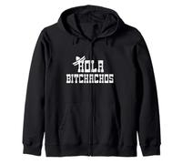 Hola Bitchachos Funny Cinco De Mayo Mexican Tequila Tacos Zip Hoodie