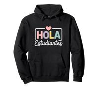 Hola Estudiantes Spanish Teacher Appreciation Pullover Hoodie
