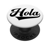 Hola Hello Spanish Mexican Cinco de Mayo Latin Hispanic PopSockets Adhesive PopGrip