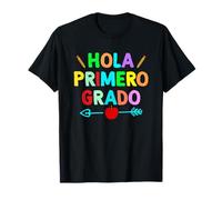 Hola Primero Grado Hello 2nd Grade Spanish Teacher Men Women T-Shirt