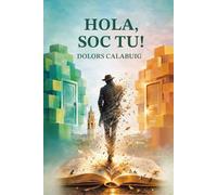 Hola, soc tu!: Un thriller existencial sobre universos paral·lels i la rebel·lió contra el propi autor