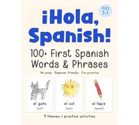 ¡Hola, Spanish!: A Kindergarten Spanish Workbook: 4 (The Kids' Books of)
