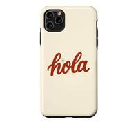 Hola Spanish Greeting Cute Red Hello Latina Boho Summer Case for iPhone 11 Pro Max