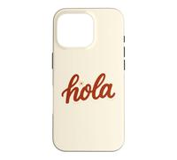 Hola Spanish Greeting Cute Red Hello Latina Boho Summer Case for iPhone 16 Pro