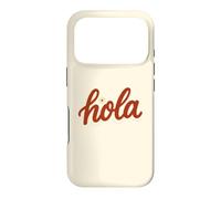 Hola Spanish Greeting Cute Red Hello Latina Boho Summer Case for iPhone 17 Pro