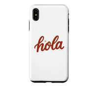 Hola Spanish Greeting Cute Red Hello Latina Boho Summer Case for iPhone XS Max