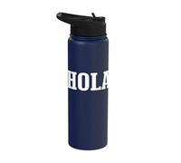 Hola Spanish Hello Greeting Simple Classic Text Design Stainless Steel Insulated Water Bottle